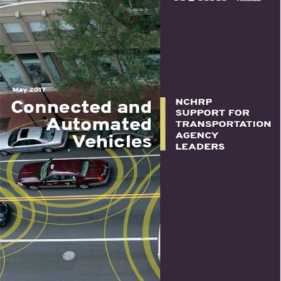 NCHRP Connected Automated Vehicles