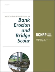 NCHRP Practice-Ready Solutions for Bank Erosion and Bridge