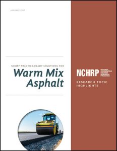Practice-Ready Solutions for Warm Mix Asphalt